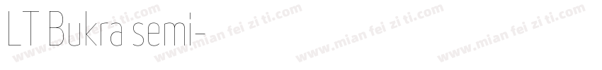 LT Bukra semi字体转换